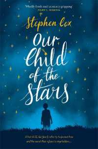 Our Child of the Stars : the most magical, bewitching book of the year