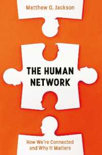 The Human Network : How We're Connected and Why It Matters