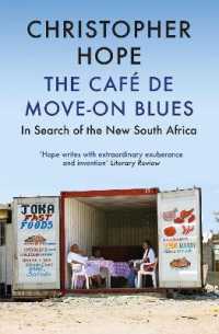 The Cafe de Move-on Blues : In Search of the New South Africa