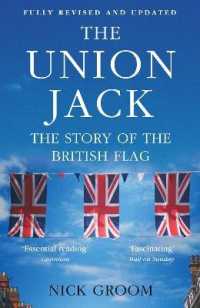 The Union Jack : The Story of the British Flag