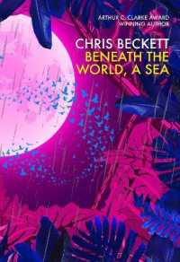 Beneath the World, a Sea -- Hardback （Main）