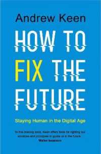 How to Fix the Future : Staying Human in the Digital Age (OME C-FORMAT)