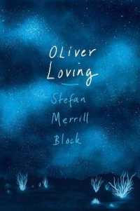 Oliver Loving -- Hardback （Main）