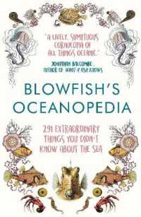 Blowfish's Oceanopedia : 291 Extraordinary Things You Didn't Know about the Sea