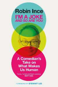 I'm a Joke and So Are You : Reflections on Humour and Humanity -- Hardback （Main）