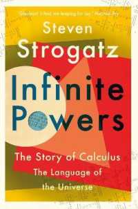 Infinite Powers : The Story of Calculus - the Language of the Universe -- Paperback / softback