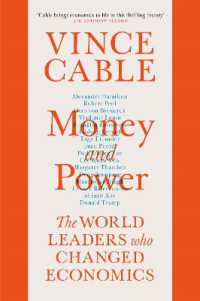 Money and Power : The World Leaders Who Changed Economics -- Hardback （Main）