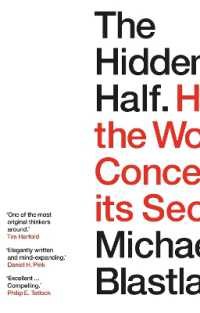 The Hidden Half : How the World Conceals its Secrets