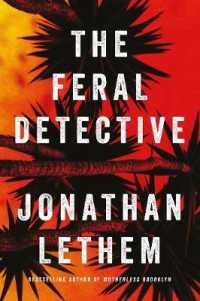 Feral Detective -- Paperback / softback （Export/Air）