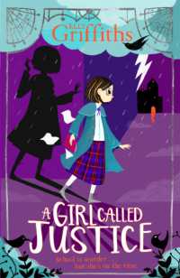 A Girl Called Justice : Book 1 (A Girl Called Justice)