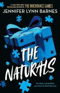 The Naturals: The Naturals : Book 1 Cold cases get hot in this unputdownable mystery from the author of the Inheritance Games (The Naturals)