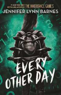 Every Other Day : from the bestselling author of the Inheritance Games