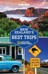 Lonely Planet New Zealand's Best Trips : 26 Amazing Road Trips (Lonely Planet New Zealand's Best Trips) （FOL PAP/MA）
