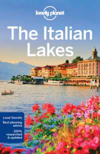 Lonely Planet the Italian Lakes (Travel Guide) （3RD）
