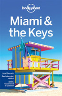 Lonely Planet Miami & the Keys (Lonely Planet Miami and the Keys) （8 FOL PAP/）