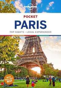 Lonely Planet Pocket Paris : Top Sights - Local Experiences (Lonely Planet Pocket Paris)