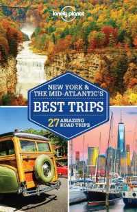 Lonely Planet New York & the Mid-atlantic's Best Trips (Travel Guide) -- Paperback / softback （3 ed）