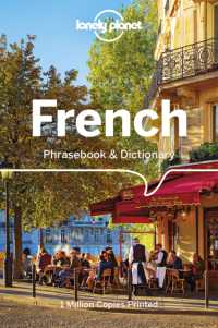 Lonely Planet French Phrasebook & Dictionary : Includes Pull-out Fast-phrases Card (Lonely Planet. French Phrasebook)