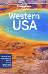 Lonely Planet Western USA (Lonely Planet Western USA) （4TH）
