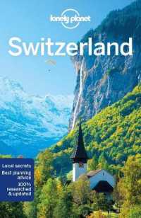 Lonely Planet Switzerland (Lonely Planet Switzerland)