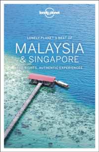 Lonely Planet Best of Malaysia & Singapore (Travel Guide) （2ND）