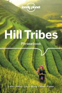 Lonely Planet Hill Tribes Phrasebook & Dictionary (Phrasebook) （4TH）