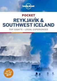 Lonely Planet Pocket Reykjavik & Southwest Iceland (Lonely Planet Pocket Guides) （3 POC FOL）
