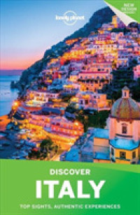 Lonely Planet Discover Italy (Lonely Planet Discover Italy) （5 FOL PAP/）
