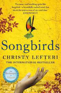 Songbirds : The powerful novel from the author of the Beekeeper of Aleppo and the Book of Fire
