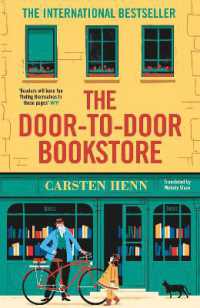The Door-to-Door Bookstore : The heartwarming and uplifting book about the power of reading