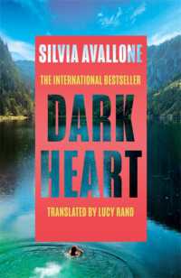 Dark Heart : The unforgettable, award-winning international bestseller - a story of love, guilt, betrayal and atonement