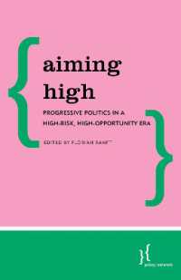Aiming High : Progressive Politics in a High-Risk, High-Opportunity Era