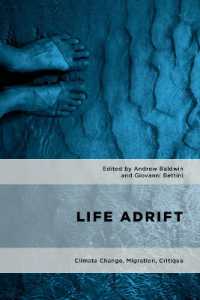 気候変動、移住、批判<br>Life Adrift : Climate Change, Migration, Critique (Geopolitical Bodies, Material Worlds)