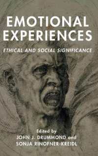 Emotional Experiences : Ethical and Social Significance