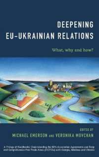 Deepening EU-Ukrainian Relations : What, Why and How?