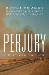 ポール・ド・マンの偽りの罪（批評版）<br>Perjury -- Hardback （A Critical）