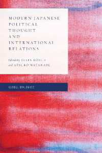 近代日本の政治思想と国際関係論<br>Modern Japanese Political Thought and International Relations (Global Dialogues: Non Eurocentric Visions of the Global)