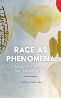 Race as Phenomena : Between Phenomenology and Philosophy of Race