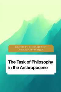 Task of Philosophy in the Anthropocene: Axial Echoes in Global Space (Future Perfect: Images of the Time to Come in Philosophy, Po")