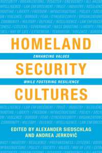 Homeland Security Cultures : Enhancing Values While Fostering Resilience