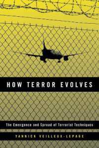 How Terror Evolves : The Emergence and Spread of Terrorist Techniques