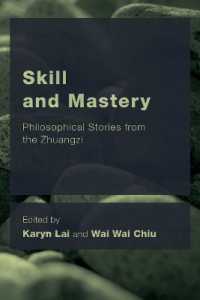 Skill and Mastery : Philosophical Stories from the Zhuangzi