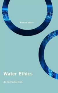 水の倫理学：入門<br>Water Ethics : An Introduction (Philosophy, Technology and Society)