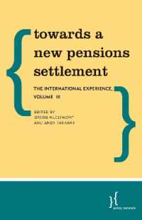 Towards a New Pensions Settlement : The International Experience (Towards a New Pensions Settlement)