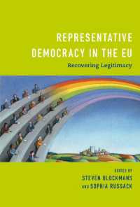Representative Democracy in the EU : Recovering Legitimacy