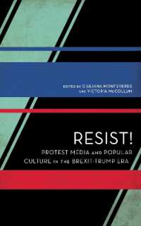 Resist! : Protest Media and Popular Culture in the Brexit-Trump Era