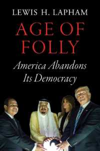 Age of Folly : America Abandons Its Democracy