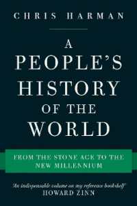 人民の世界史（新版）<br>A People's History of the World : From the Stone Age to the New Millennium