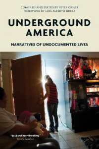Underground America : Narratives of Undocumented Lives (Voice of Witness)