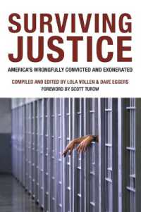 Surviving Justice : America's Wrongfully Convicted and Exonerated